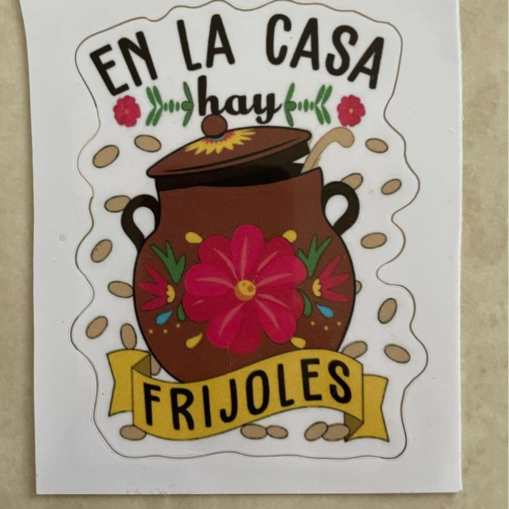 En la casa hay frijoles Sticker